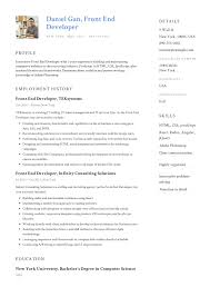 Write a short and simple professional summary and introduction, and move straight to other relevant headings. Front End Developer Resume Example Resume Examples Resume Objective Examples Resume