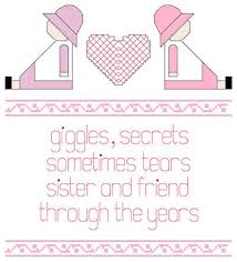 These patterns are completely free, and there's also a free how to cross stitch pdf guide available to view and download, giving you the basics, right through to finishing off your hooped work. Cross Stitching Sister Quotes Quotesgram