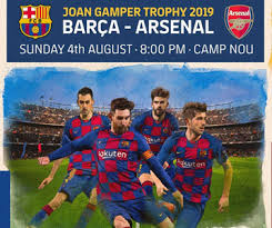 Tv channel, live stream, team news & prediction. Fc Barcelona Arsenal Joan Gamper Trophy 2019 Tickets Info