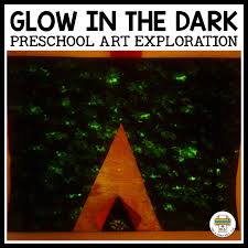 Camping centers and activities preschool art. Glow In The Dark Preschool Art Exploration