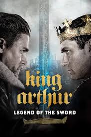 فيلم King Arthur: Legend of the Sword 2017 مترجم - Cimalek