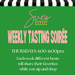Weekly Tasting- Wine with Friends