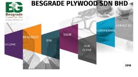 Besgrade products sdn bhd is a building materials company based out of malaysia. Besgrade Presentation By Mohd Asri