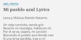 Mi Pueblo Azul Lyrics By Abel Pintos Letra Y Musica Ramon Abel pintos motivos letras apk reviews. mi pueblo azul lyrics by abel pintos
