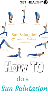 How To Do A Sun Salutation Get Healthy U Yoga Sun Salutation Yoga For Beginners Different Types Of Yoga