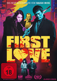 First love is special because it is the most innocent and pure form of love. First Love Blutige Gangster Groteske Von Takashi Miike Actionfreunde