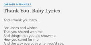 Thank You Baby Lyrics By Captain Tennille And I Thank You
