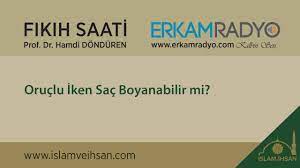 Oruclu Iken Sac Boyanabilir Mi Youtube