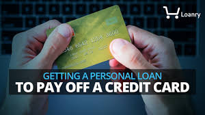 Applicants with excellent credit and repayment history are generally offered better deals. Getting A Personal Loan To Pay Off A Credit Card Loanry