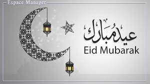 La fête de aid fitr est célébrée le 1er jour du mois suivant qui est shawwal. Espace Manager Vous Souhaite Une Tres Bonne Fete De L Aid El Fitr
