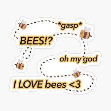 Get My Art Printed On Awesome Products Support Me At Redbubble Rbandme Https Www Redbubble Com I Sticker I Love Bees Tubbo I Love Bees My Dream Team Dream
