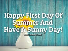 We did not find results for: Sunny Happy First Day Of Summer Summer First Day Of Summer Summer Quotes Good Morning Good Morning Quotes Summer Images H First Day Of Summer Summer Quotes Day