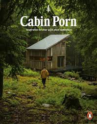 Cabin Porn by Zach Klein - Penguin Books New Zealand