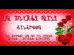 Mesaje de la mulți ani și felicitări de ziua de naștere. La Multi Ani Andreea Felicitare Muzicala Cu Felicitari De Zi De Nastere Cu Numele Andreea Youtube