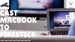 How To Cast Your Macbook To Amazon Firestick Firetv Youtube