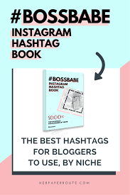 Haute Hashtags Ebook Instagram Marketing Tips Blog Social Media Best Instagram Hashtags