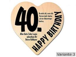 Geburtstag der frau oder kurze sprüche zum 40. Herz Holzschild 18x18x1 Cm Mit Ihrem Text Zum 40 Geburtstag Schilder Online Kaufen