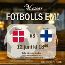 Juni, og det faktum, at begge disse lande er nordiske naboer, giver kampen ekstra krydderi. Fotbolls Em Danmark Finland The Bishops Arms Vasagatan Stockholm 12 June 2021
