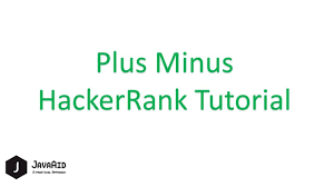 How To Solve Plus Minus Hackerrank Problem In Java Problem Statement Solving Problem Solving