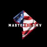 Masters of the DMV 8 "The Ocho"