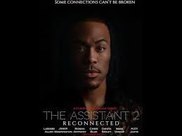 The Assistant 2: Reconnected