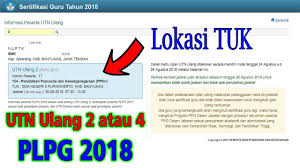 Cek Jadwal Tuk Utn Ulang 2 Dan 4 Plpg 2017 2018 Sertifikasi Guru Youtube