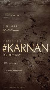 The makers had released a photo, featuring. Mari Selvaraj On Twitter D37 Surprise Update Coming 28 We Are Going To Launch Our Tittle Look And Glimpse Into The Making Of Karnan Thevcreations Dhanushkraja Music Santhosh D37 Karnan Https T Co Unckkxynkf