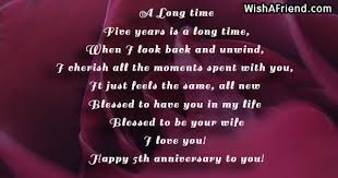 For 5th anniversary symbols, the 5th anniversary is known as the wood anniversary. 5th Anniversary Poems