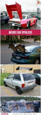Car Spoilers To Make You Laugh Car Cars Spoilers Fun Humor Hilarious Funny Funnypics Funnypictures Fun Fashion Car Laugh Car Humor