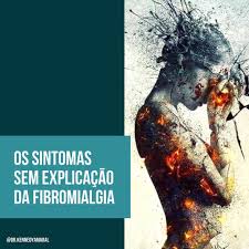 Estos cuatro son los síntomas más generalizados de la fibromialgia. Os Sintomas Sem Explicacao Da Fibromialgia Artrite Reumatoide Dor Compartilhada E Dor Diminuida
