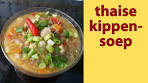 Video NL-032 thaise kippensoep (Tom Kha Kai soortgelijke) - YouTube