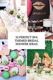 You'll find inspiration for your decorations, menu, games and invitations. 32 Perfect Spa Themed Bridal Shower Ideas Weddingomania