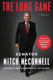 Addison mitchell mitch mcconnell, jr. The Long Game A Memoir Amazon De Mcconnell Mitch Fremdsprachige Bucher