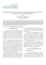Internet mempunyai 'sumber ilmu yang tidak terbatas' dan pemantauan terhadapnya adalah amat mustahil. Pdf Students Errors In Using Adjective Clause Of Writing Descriptive Paragraph At Writing Class I Of English Department Of Stkip Pgri West Sumatera
