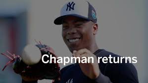 Aroldis Chapman's back! Timeline for Yankees closer