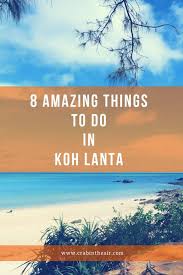 Find hotels on koh lanta, th online. 15 Things To Do In Koh Lanta Koh Lanta Amazing Travel Destinations Ko Lanta