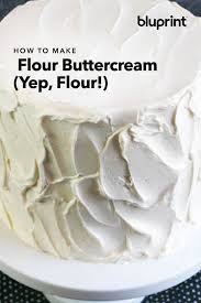 How To Make Flour Buttercream We Ve Got The Best Frosting Recipe For You Flour Butte Frosting Recipes Easy Cooked Frosting Recipe Buttercream Frosting Recipe