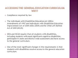 Accessing The General Education Curriculum Ppt Video Online Download