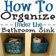 how to organize under the bathroom sink