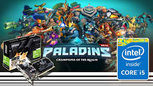 Games That You Should Play On The Gt 710 Paladins Ep4 Games Paladin Games To Play