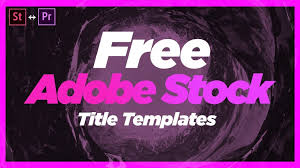 Using this free pack of motion graphics templates for premiere, you can quickly add customizable motion to your video projects without ever opening click the button below to download the free pack of 21 motion graphics for premiere. Free Adobe Stock Title Templates Premiere Pro 2020 Tube Edits
