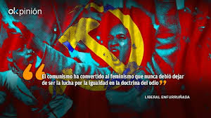 No son 'feminazis' sino 'femicomunistas'