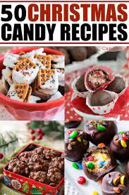 51 Best Christmas Candy Recipes Christmas Candy Recipes Candy Recipes Homemade Candy Recipes