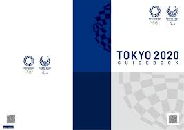 The 2020 summer olympics (japanese: Olympic World Library Tokyo 2020 Guidebook English Version The Tokyo Organising Committee Of The Olympic And Paralympic Games Detail