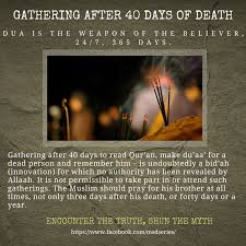 40 days novena prayer for the dead. Chaliswa Gathering After 40 Days Of Myths Superstitions Deviations Exposed Facebook