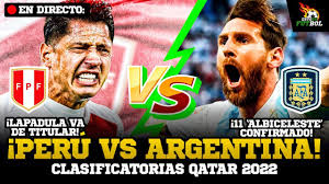 Fifa publicó el calendario para el mundial qatar 2022. En Vivo Peru Vs Argentina Clasificatorias Qatar 2022 Analisis Youtube