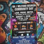 2nd Annual B/H Milford Reunion Community Day