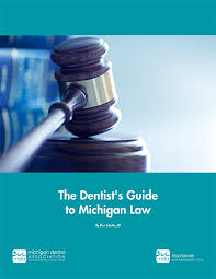 Check spelling or type a new query. Dentist S Guide To Michigan Law Digital Edition Mda Store
