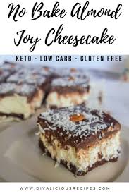 No Bake Keto Almond Joy Cheesecake Bars Divalicious Recipes Recipe Keto Dessert Recipes Low Carb Recipes Dessert Food