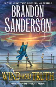 Wind and Truth (The Stormlight Archive, #5) by Brandon Sanderson | Goodreads